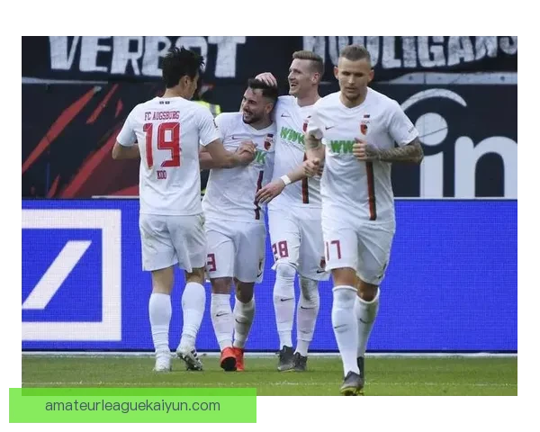 奥格斯堡防守数据分析：球队表现稳健，后防线竞争力增强